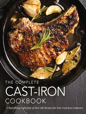 cover image of The Complete Cast Iron Cookbook